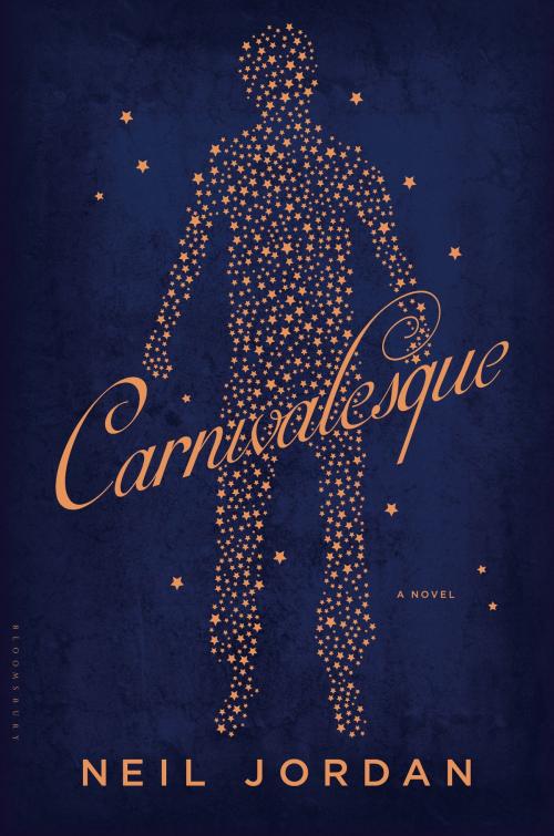 Cover of the book Carnivalesque by Neil Jordan, Bloomsbury Publishing