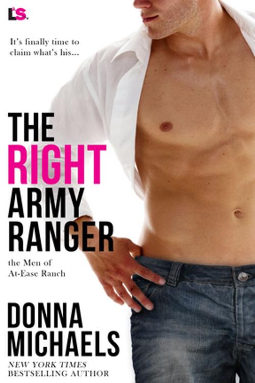Cover of the book The Right Army Ranger by Donna Michaels, Entangled Publishing, LLC