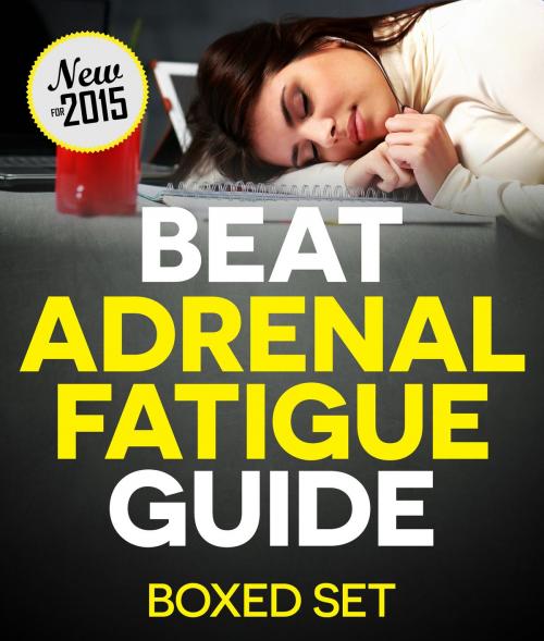 Cover of the book Adrenal Fatigue Cure Guide (Beat Chronic fatigue): Restoring your Hormones and Controling Thyroidism by Speedy Publishing, Speedy Publishing LLC