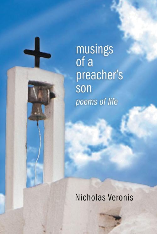 Cover of the book Musings of a Preacher’s Son by Nicholas A. Veronis, Christian Faith Publishing