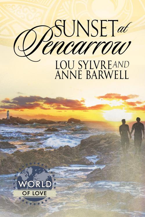 Cover of the book Sunset at Pencarrow by Lou Sylvre, Anne Barwell, Dreamspinner Press