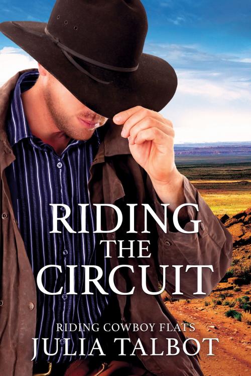 Cover of the book Riding the Circuit by Julia Talbot, Dreamspinner Press
