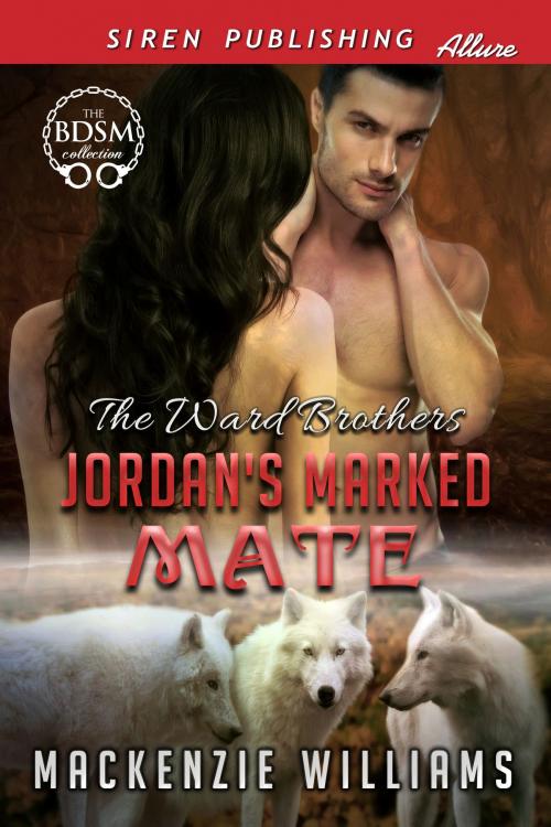 Cover of the book Jordan's Marked Mate by Mackenzie Williams, Siren-BookStrand