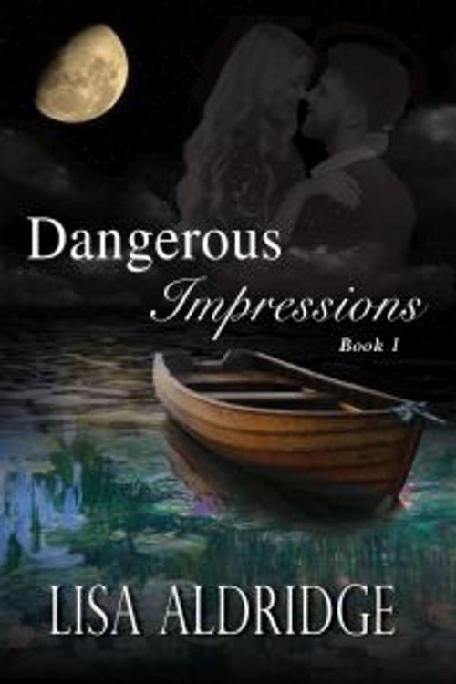 Cover of the book Dangerous Impressions by Lisa Aldridge, Melange Books, LLC