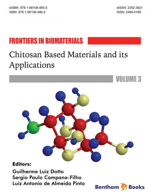 Cover of the book Chitosan Based Materials and its Applications by Guilherme Luiz  Dotto, Guilherme Luiz  Dotto, Bentham Science Publishers