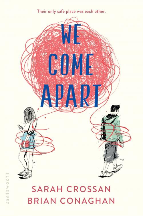 Cover of the book We Come Apart by Sarah Crossan, Brian Conaghan, Bloomsbury Publishing