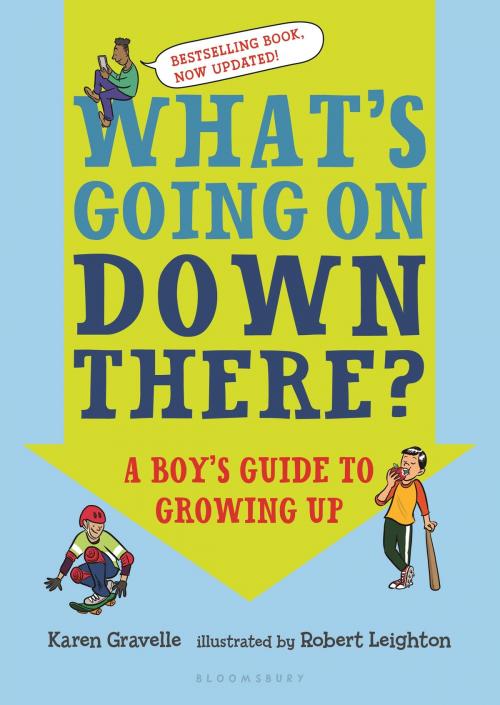 Cover of the book What's Going on Down There? by Ms Karen Gravelle, Bloomsbury Publishing