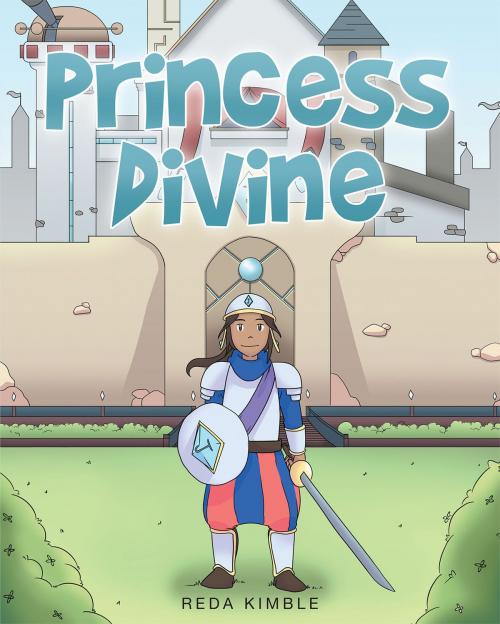 Cover of the book Princess Divine by Reba Kimble, Christian Faith Publishing