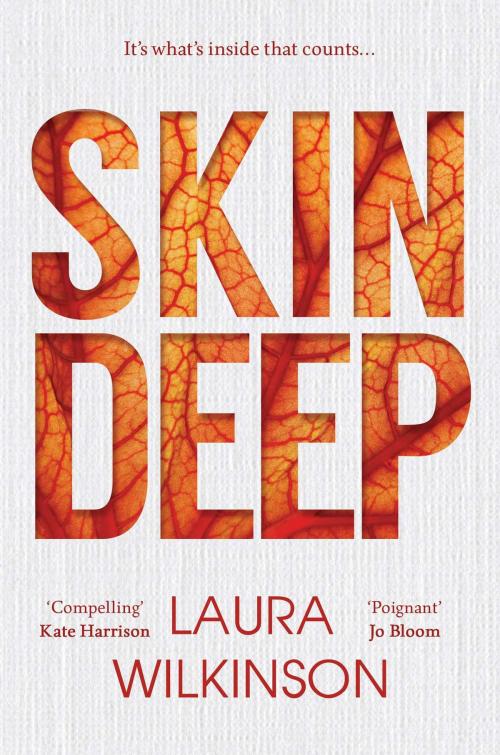 Cover of the book Skin Deep by Laura Wilkinson, Accent Press