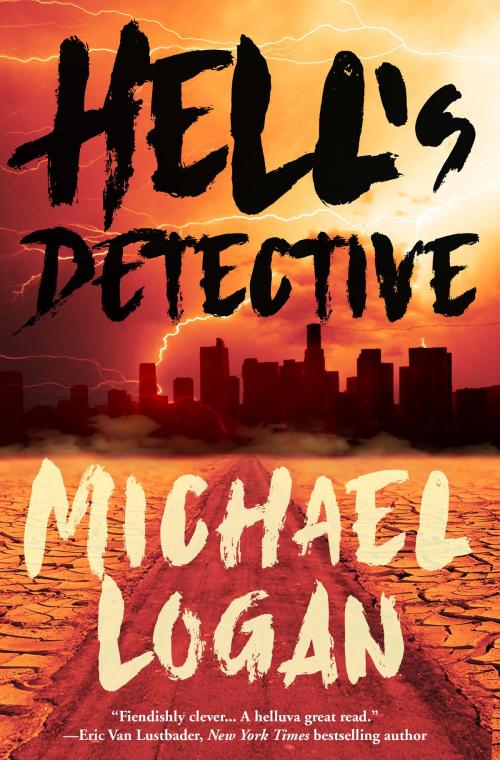 Cover of the book Hell's Detective by Michael Logan, Crooked Lane Books