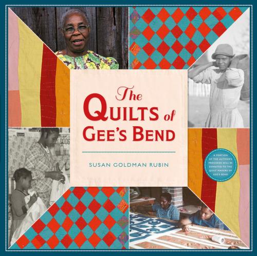 Cover of the book The Quilts of Gee's Bend by Susan Goldman Rubin, ABRAMS