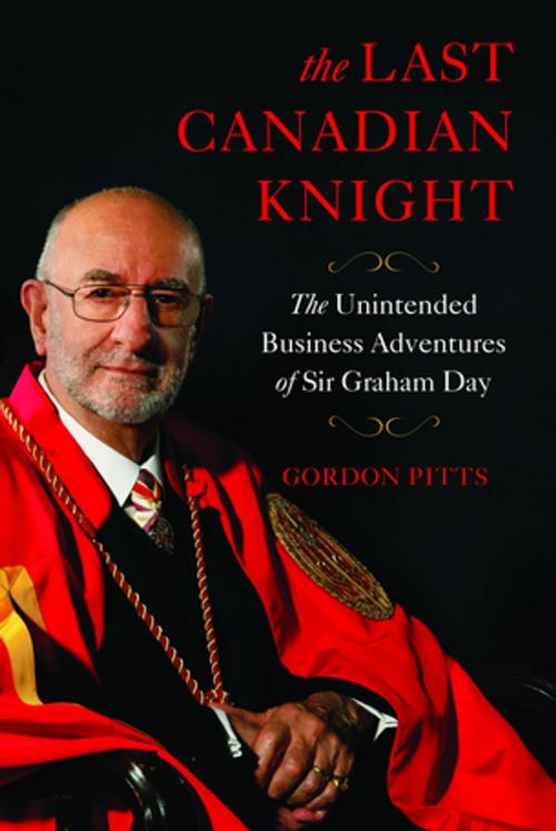 Cover of the book The Last Canadian Knight by Gordon Pitts, Nimbus