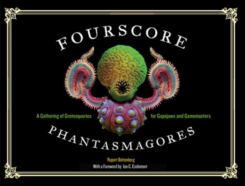 Cover of the book Fourscore Phantasmagores by Rupert Bottenberg, ChiZine Publications