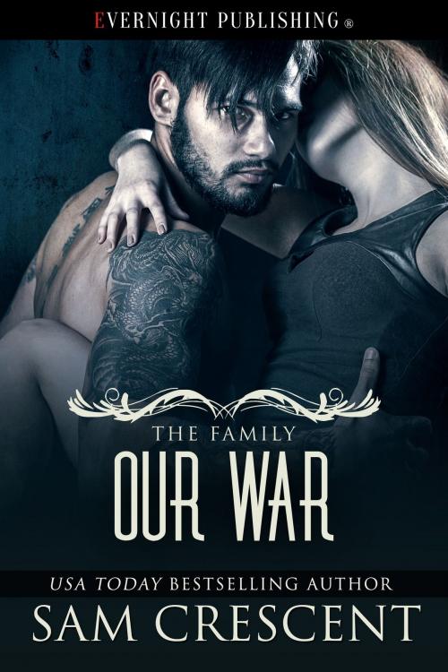 Cover of the book Our War by Sam Crescent, Evernight Publishing