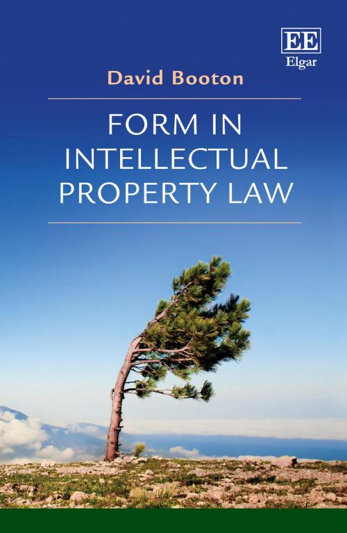 Cover of the book Form in Intellectual Property Law by David Booton, Edward Elgar Publishing