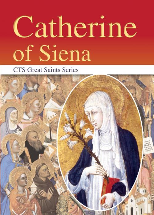 Cover of the book Saint Catherine of Siena by Sr Mary O'Driscoll, OP, Catholic Truth Society