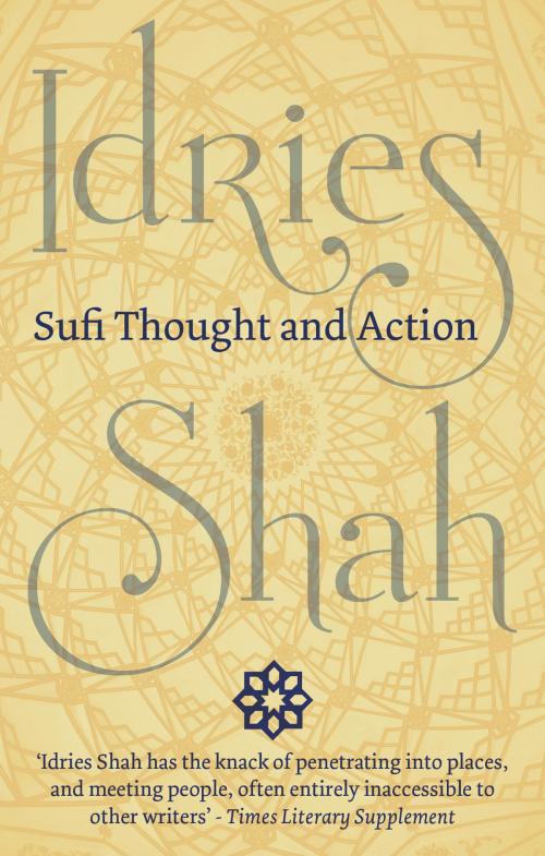 Cover of the book Sufi Thought and Action by Idries Shah, ISF Publishing