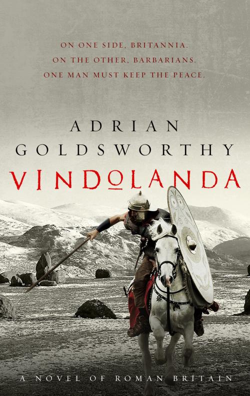 Cover of the book Vindolanda by Adrian Goldsworthy, Head of Zeus