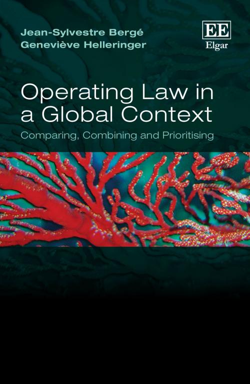 Cover of the book Operating Law in a Global Context by Jean-Sylvestre Bergé, Genevieve Helleringer, Edward Elgar Publishing