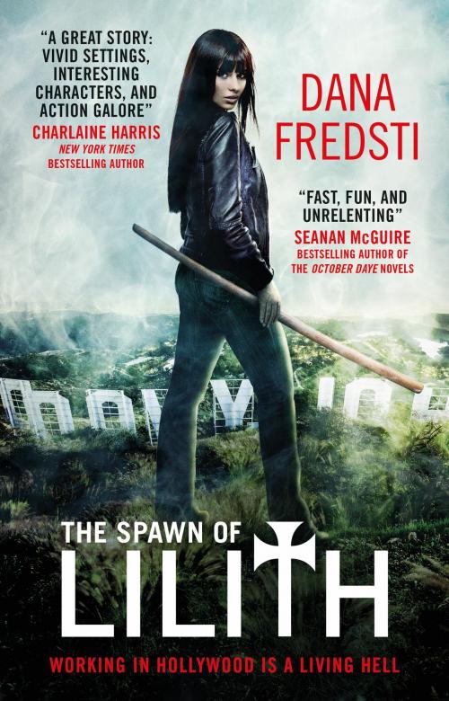 Cover of the book The Spawn of Lilith by Dana Fredsti, Titan