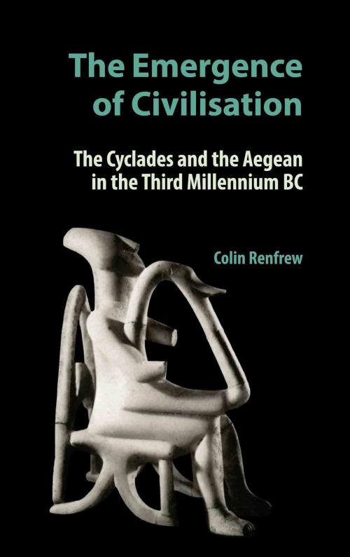 Cover of the book The Emergence of Civilisation by Colin Renfrew, John Cherry, Oxbow Books