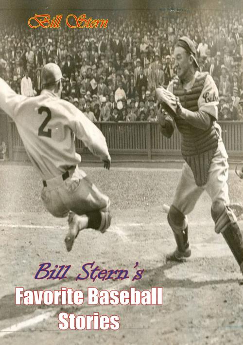 Cover of the book Bill Stern’s Favorite Baseball Stories by Bill Stern, Papamoa Press