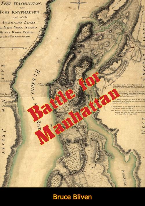 Cover of the book Battle for Manhattan by Bruce  Bliven Jr., Papamoa Press