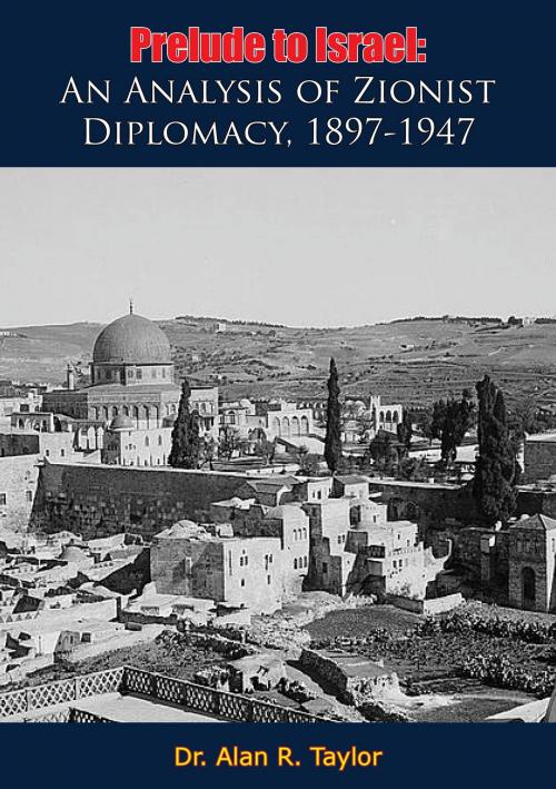 Cover of the book Prelude to Israel by Dr. Alan R. Taylor, Valmy Publishing