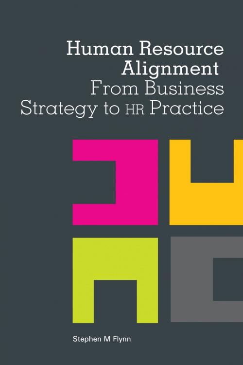 Cover of the book Human Resource Alignment by Stephen M Flynn, Troubador Publishing Ltd