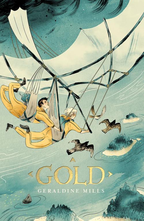 Cover of the book Gold by Geraldine Mills, Little Island Books
