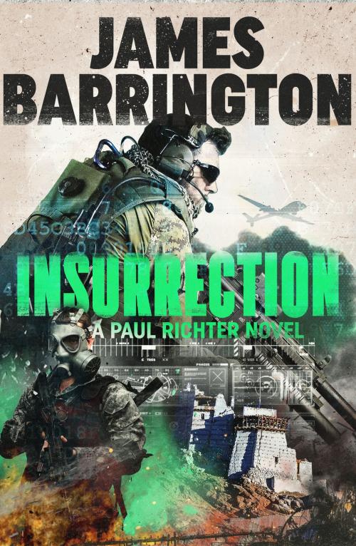 Cover of the book Insurrection by James Barrington, Canelo