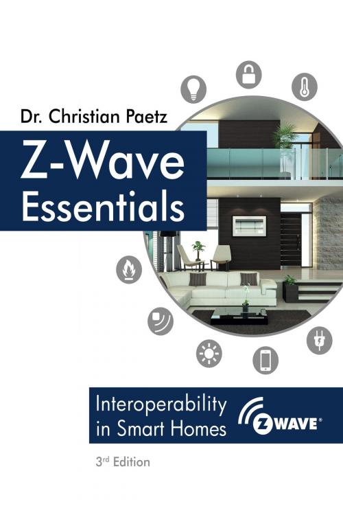 Cover of the book Z-Wave Essentials by Christian Paetz, Prof. Dr. Christian Paetz