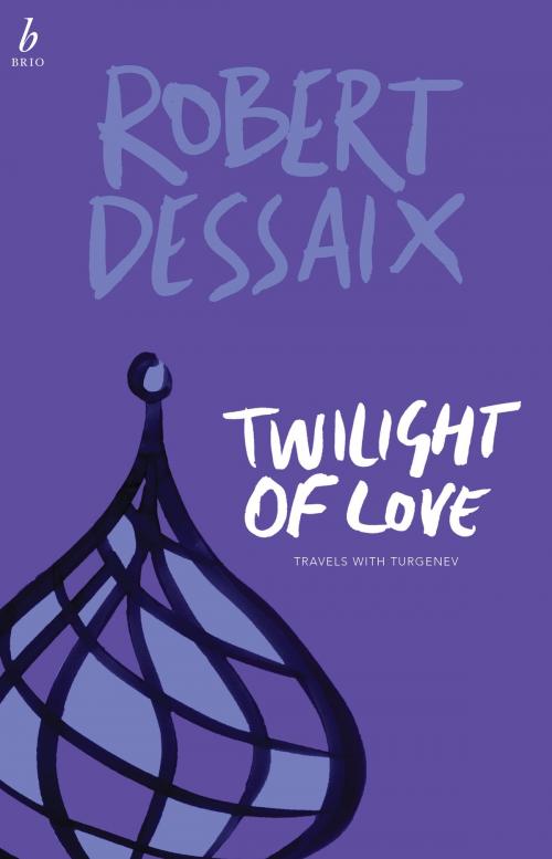 Cover of the book Twilight of Love by Robert Dessaix, Xou Creative