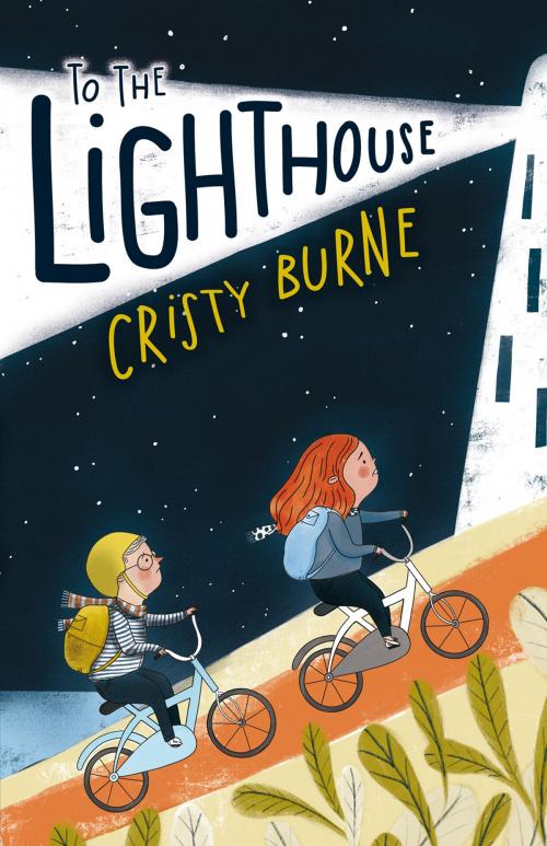 Cover of the book To the Lighthouse by Cristy Burne, Fremantle Press