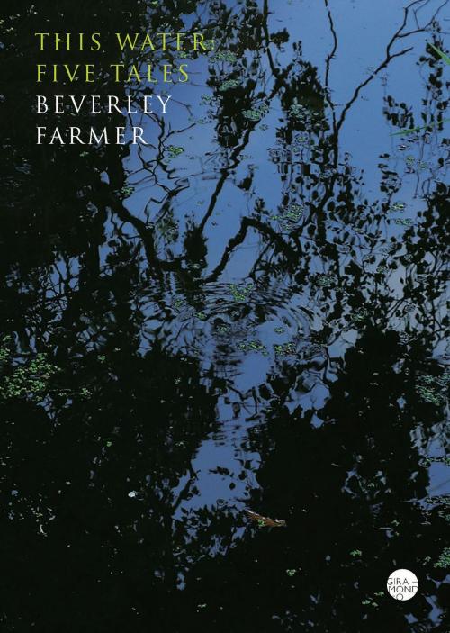 Cover of the book This Water by Beverley Farmer, Giramondo Publishing