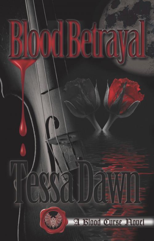Cover of the book Blood Betrayal by Tessa Dawn, Ghost Pines Publishing, LLC