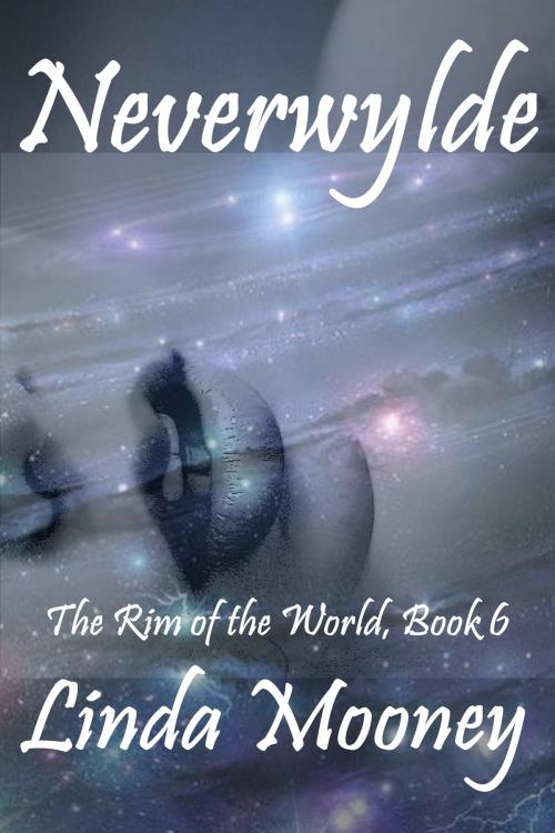 Cover of the book Neverwylde by Linda Mooney, Music And Press
