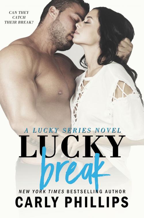 Cover of the book Lucky Break by Carly Phillips, CP Publishing
