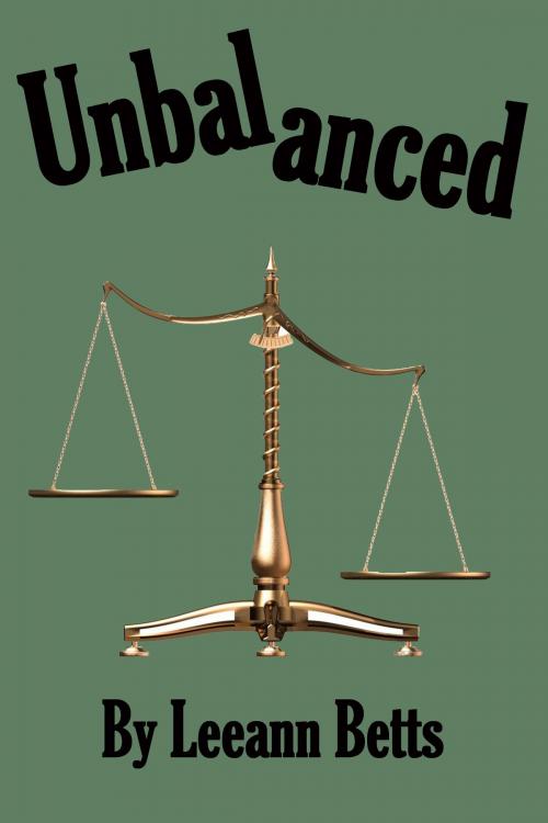Cover of the book Unbalanced by Leeann Betts, PLS Bookworks