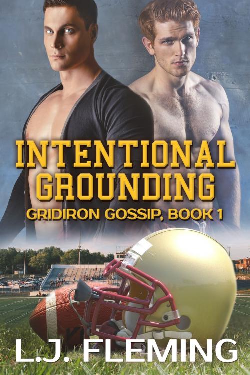 Cover of the book Intentional Grounding by L.J. Fleming, Beachwalk Press, Inc.