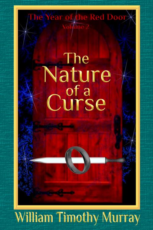 Cover of the book The Nature of a Curse by William Timothy Murray, Penflight Books