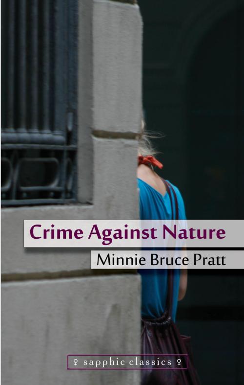 Cover of the book Crime Against Nature by Minnie Bruce Pratt, Sinister Wisdom