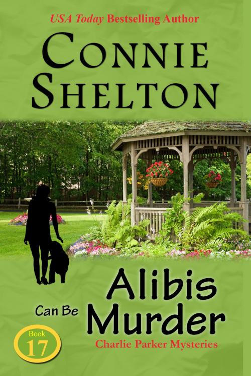 Cover of the book Alibis Can Be Murder by Connie Shelton, Secret Staircase Books, an imprint of Columbine Publishing Group