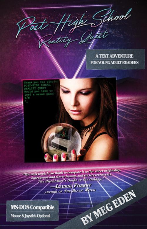 Cover of the book Post High School Reality Quest by Meg Eden, Rare Bird Books