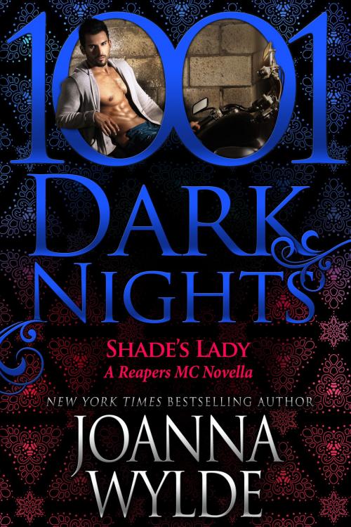 Cover of the book Shade's Lady: A Reapers MC Novella by Joanna Wylde, Evil Eye Concepts, Inc.