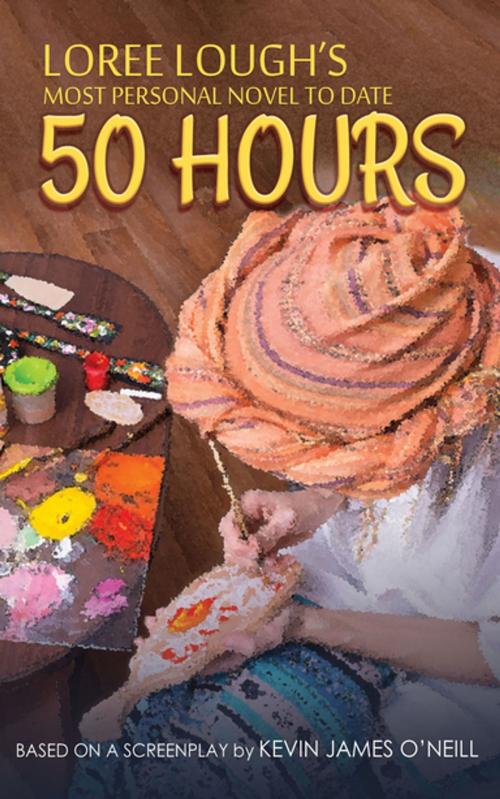 Cover of the book 50 Hours by Loree Lough, Progressive Rising Phoenix Press, LLC