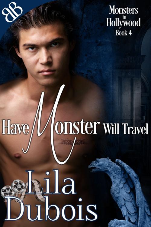 Cover of the book Have Monster Will Travel by Lila Dubois, Book Boutiques