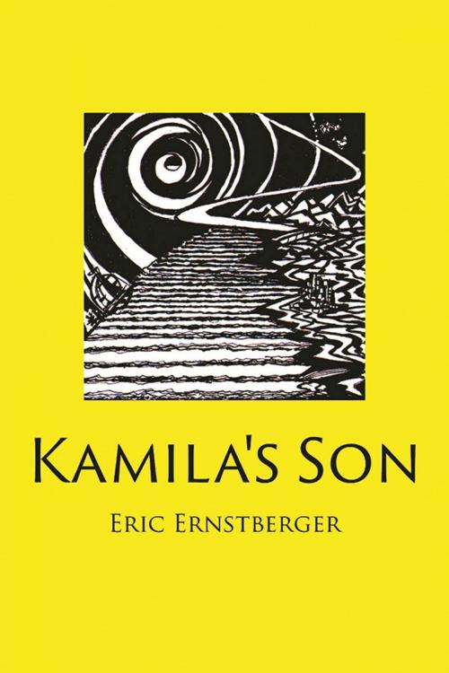 Cover of the book Kamila's Son by Eric Ernstberger, Strategic Book Publishing & Rights Co.