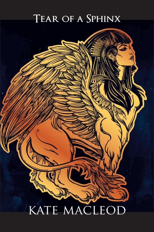 Cover of the book Tear of a Sphinx by Kate MacLeod, Ratatoskr Press