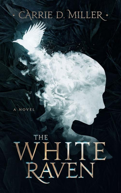 Cover of the book The White Raven by Carrie D. Miller, FiveFold Press